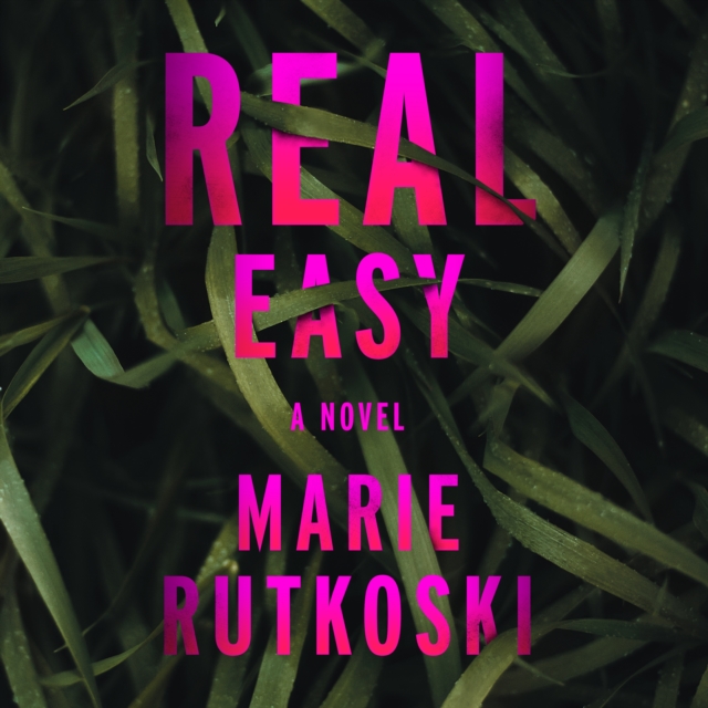 Real Easy : A Novel, eAudiobook MP3 eaudioBook