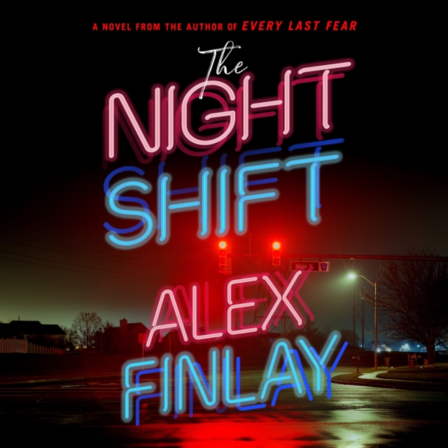 The Night Shift : A Novel, eAudiobook MP3 eaudioBook