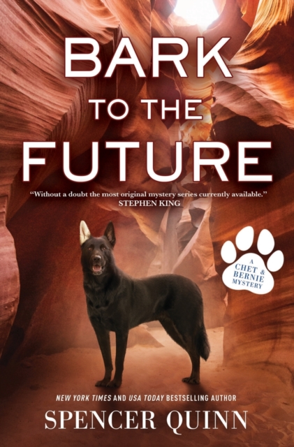 Bark to the Future : A Chet & Bernie Mystery, Paperback / softback Book