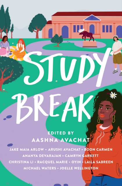 Study Break : 11 College Tales from Orientation to Graduation, Paperback / softback Book