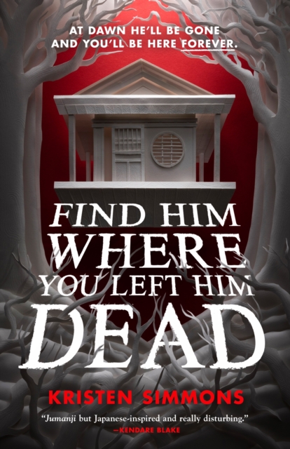 Find Him Where You Left Him Dead, Hardback Book
