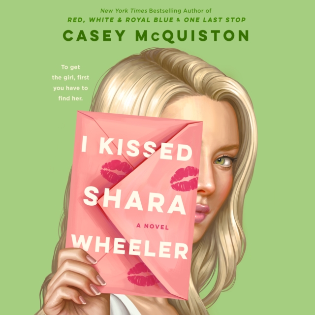 I Kissed Shara Wheeler : A Novel, eAudiobook MP3 eaudioBook
