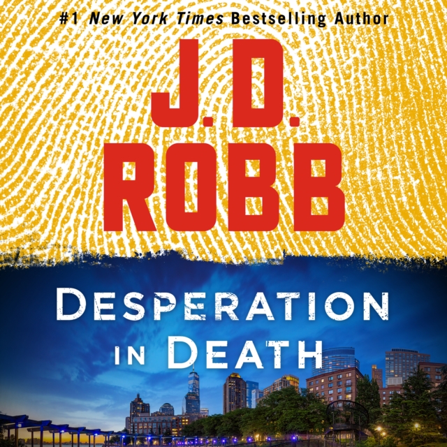 Desperation in Death : An Eve Dallas Novel, eAudiobook MP3 eaudioBook