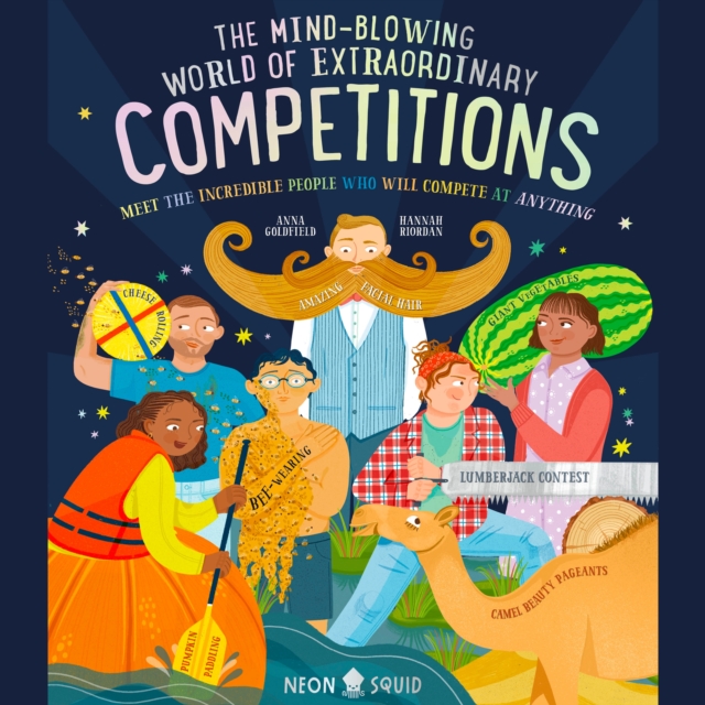 The Mind-Blowing World of Extraordinary Competitions : Meet the Incredible People Who Will Compete at ANYTHING, eAudiobook MP3 eaudioBook