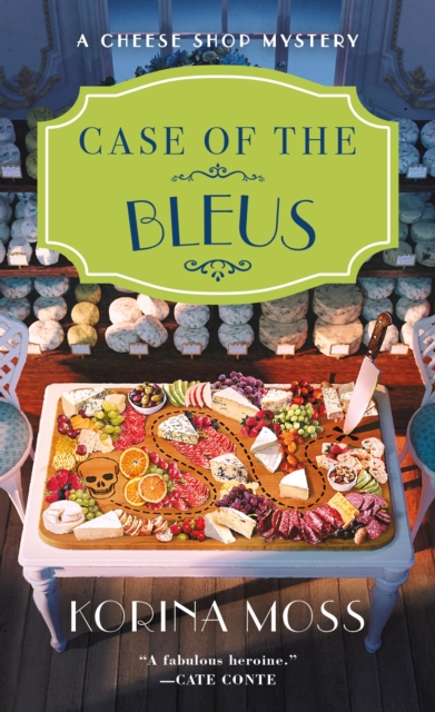 Case of the Bleus : A Cheese Shop Mystery, Paperback / softback Book