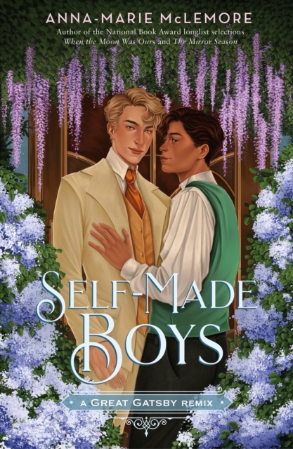 Self-Made Boys: A Great Gatsby Remix, Paperback / softback Book