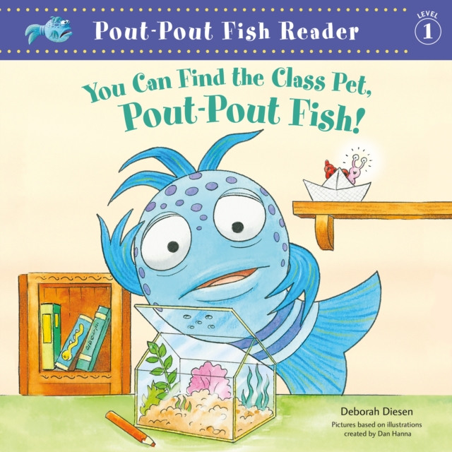 You Can Find the Class Pet, Pout-Pout Fish!, eAudiobook MP3 eaudioBook