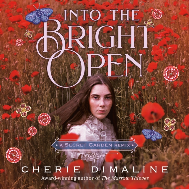 Into the Bright Open: A Secret Garden Remix, eAudiobook MP3 eaudioBook