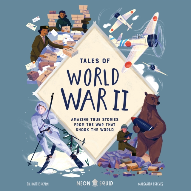 Tales of World War II : Amazing True Stories from the War that Shook the World, eAudiobook MP3 eaudioBook