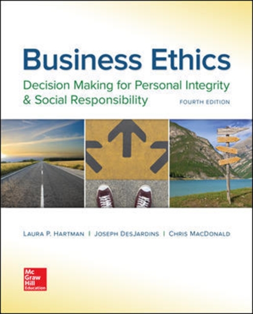 Business Ethics: Decision Making for Personal Integrity & Social Responsibility, Paperback / softback Book