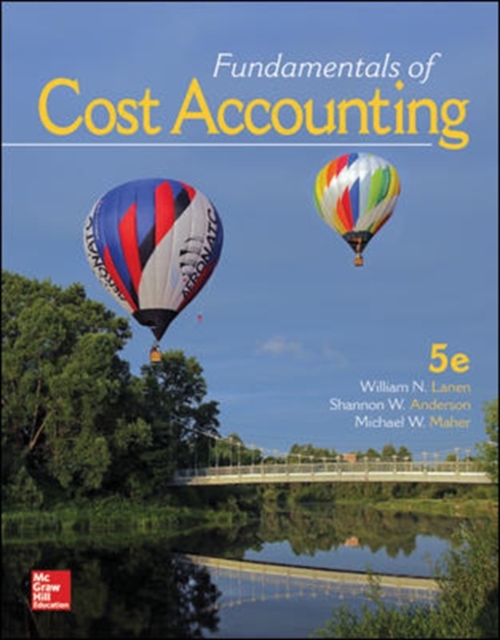 Fundamentals of Cost Accounting, Hardback Book