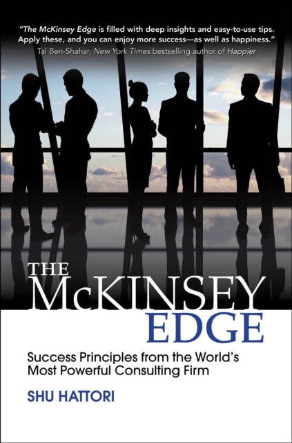 The McKinsey Edge: Success Principles from the World's Most Powerful Consulting Firm, EPUB eBook