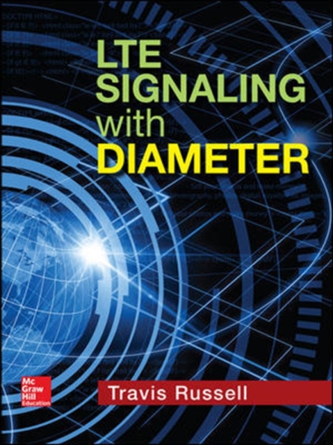 LTE Signaling with Diameter, Hardback Book