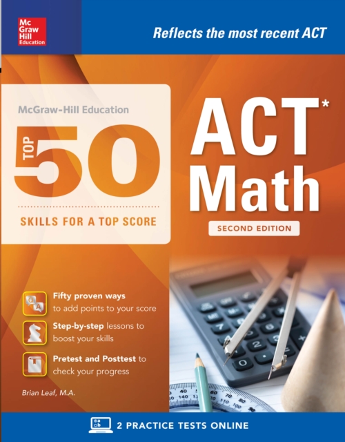 McGraw-Hill Education: Top 50 ACT Math Skills for a Top Score, Second Edition, EPUB eBook