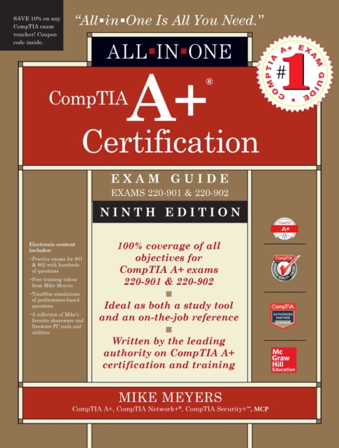 CompTIA A+ Certification All-in-One Exam Guide, Ninth Edition (Exams 220-901 & 220-902), EPUB eBook