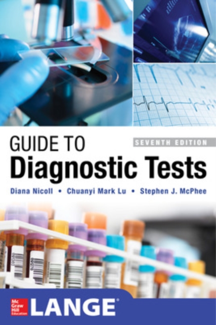 Guide to Diagnostic Tests, Seventh Edition, Paperback / softback Book