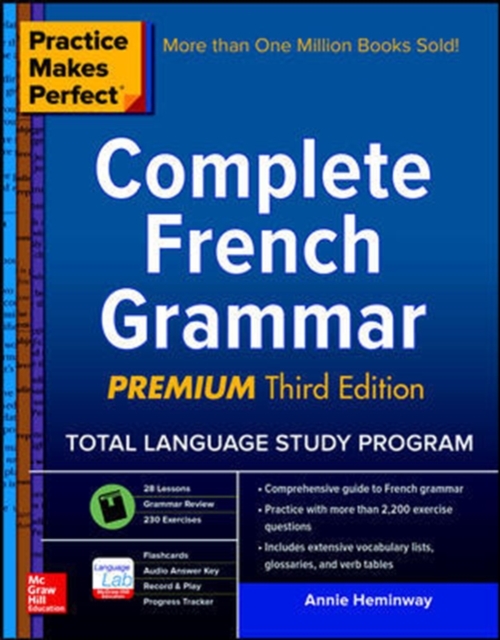 Practice Makes Perfect: Complete French Grammar, Premium Third Edition, Paperback / softback Book