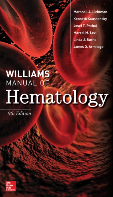 Williams Manual of Hematology, Ninth Edition, PDF eBook