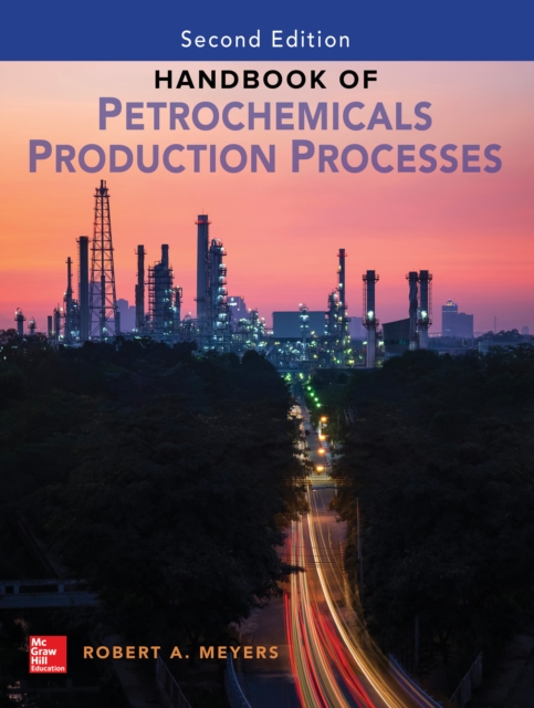 Handbook of Petrochemicals Production, Second Edition, EPUB eBook