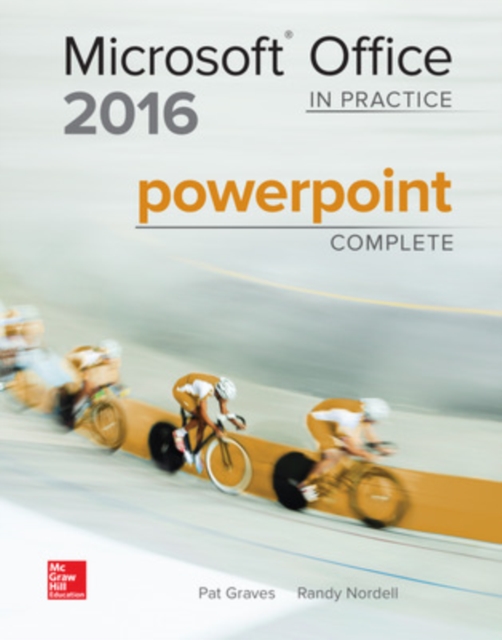 MICROSOFT OFFICE POWERPOINT 2016 COMPLETE: IN PRACTICE, Paperback / softback Book