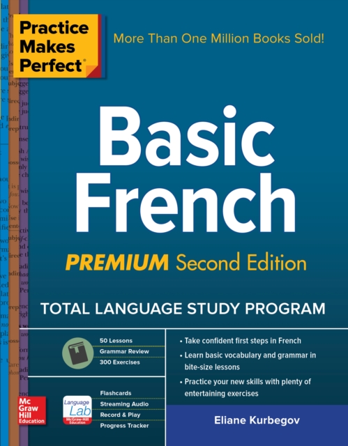 Practice Makes Perfect: Basic French, Premium Second Edition, EPUB eBook