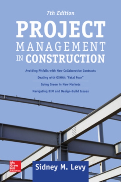 Project Management in Construction, Seventh Edition, Hardback Book