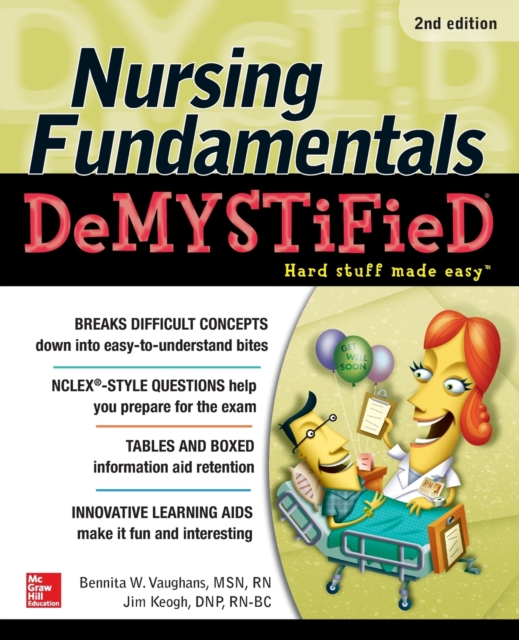 Nursing Fundamentals DeMYSTiFieD, Second Edition, Paperback / softback Book