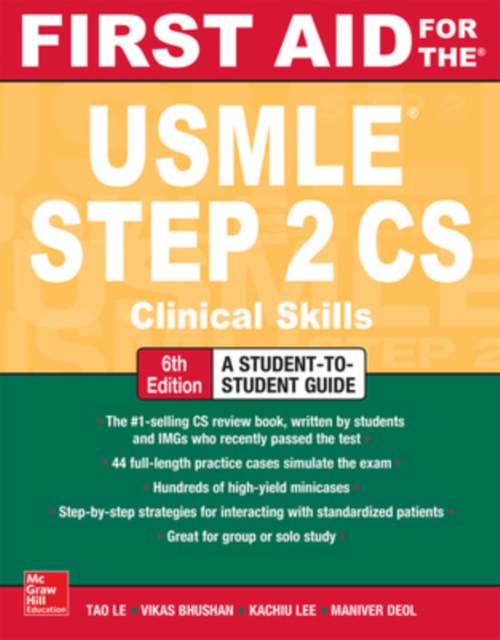 First Aid for the USMLE Step 2 CS, Sixth Edition, Paperback / softback Book