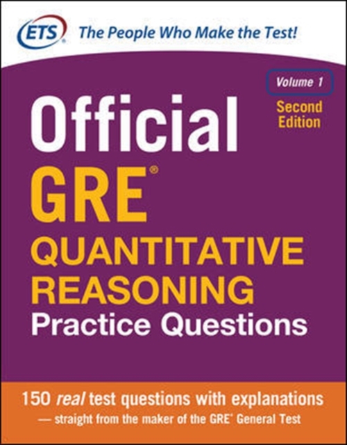 Official GRE Quantitative Reasoning Practice Questions, Second Edition, Volume 1, Paperback / softback Book