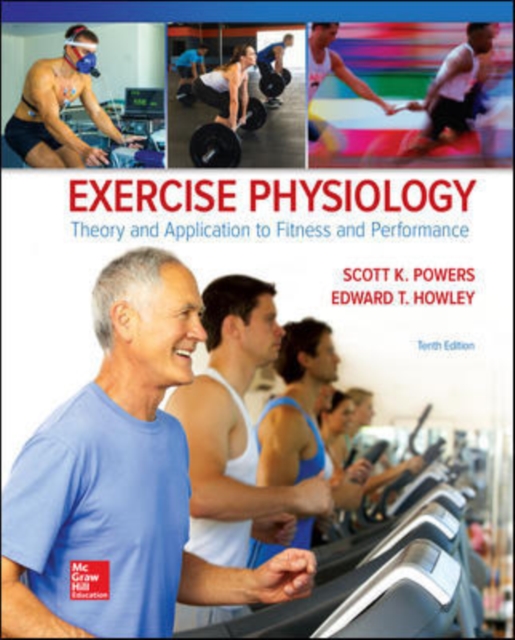Exercise Physiology: Theory and Application to Fitness and Performance, Hardback Book