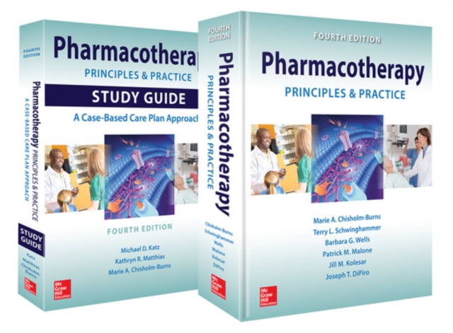 Pharmacotherapy Principles and Practice, Fourth Edition: Book and Study Guide, Paperback / softback Book