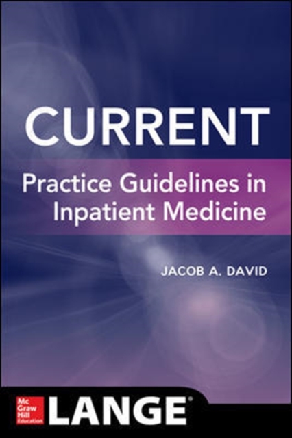 CURRENT Practice Guidelines in Inpatient Medicine, Paperback / softback Book