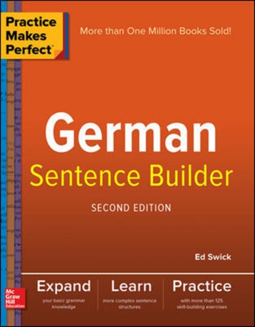 Practice Makes Perfect German Sentence Builder, Paperback / softback Book