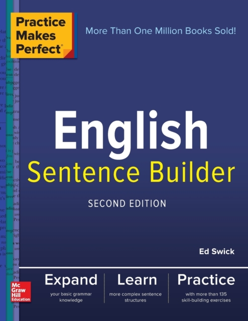Practice Makes Perfect English Sentence Builder, Second Edition, Paperback / softback Book
