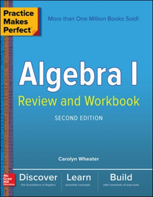 Practice Makes Perfect Algebra I Review and Workbook, Second Edition, Paperback / softback Book
