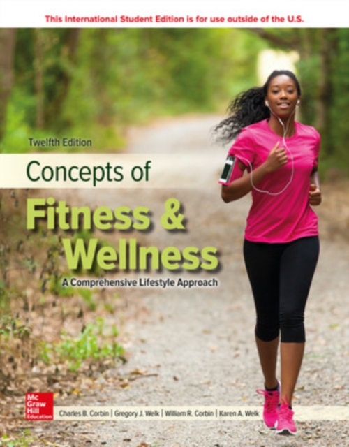 ISE LooseLeaf Concepts of Fitness And Wellness: A Comprehensive Lifestyle Approach, Paperback / softback Book
