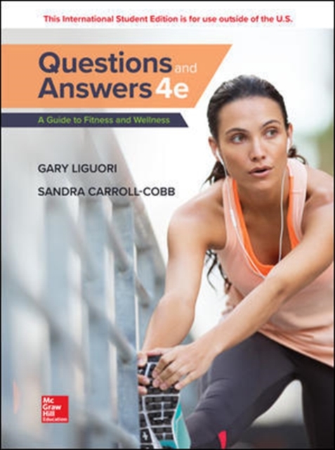 Questions and Answers: A Guide to Fitness and Wellness, Paperback / softback Book
