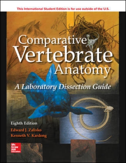 ISE Comparative Vertebrate Anatomy: A Laboratory Dissection Guide, Paperback / softback Book