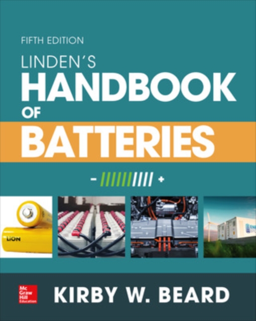 Linden's Handbook of Batteries, Fifth Edition, Hardback Book