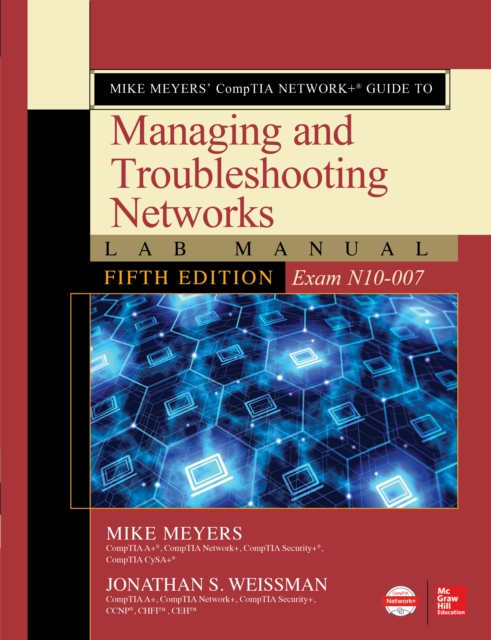 Mike Meyers' CompTIA Network+ Guide to Managing and Troubleshooting Networks Lab Manual, Fifth Edition (Exam N10-007), EPUB eBook