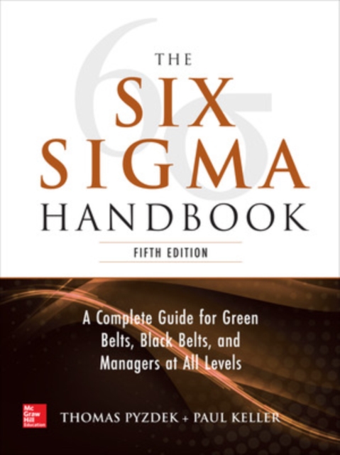 The Six Sigma Handbook, 5E,  Book