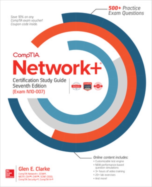 CompTIA Network+ Certification Study Guide, Seventh Edition (Exam N10-007),  Book