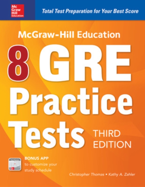 McGraw-Hill Education 8 GRE Practice Tests, Third Edition, Paperback / softback Book