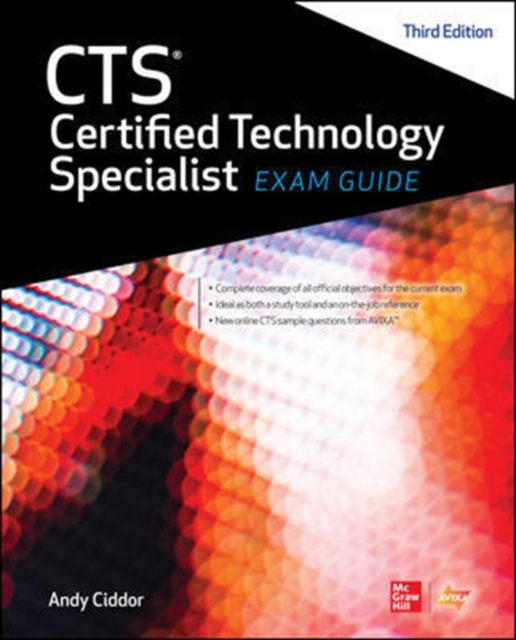 CTS Certified Technology Specialist Exam Guide, Third Edition, Hardback Book