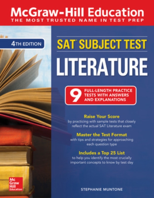 McGraw-Hill Education SAT Subject Test Literature, Fourth Edition, Paperback / softback Book
