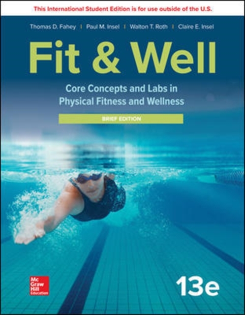 ISE LooseLeaf for Fit & Well: Core Concepts and Labs in Physical Fitness and Wellness - Brief Edition, Paperback / softback Book