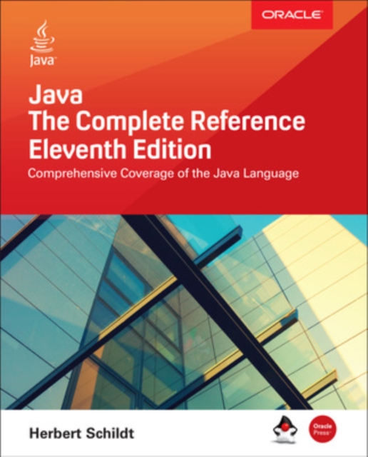 Java: The Complete Reference, Eleventh Edition, Paperback / softback Book