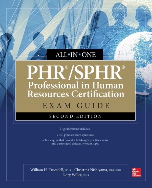 PHR/SPHR Professional in Human Resources Certification All-in-One Exam Guide, Second Edition, Mixed media product Book