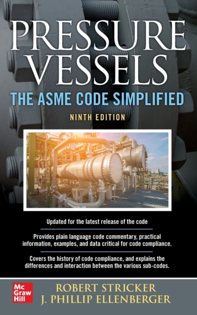 Pressure Vessels: The ASME Code Simplified, Ninth Edition, Paperback / softback Book