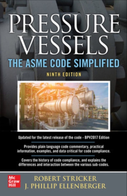 Pressure Vessels: The ASME Code Simplified, Ninth Edition, EPUB eBook